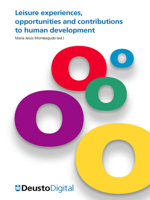 cover image of Leisure experiences, opportunities and contributions to human development